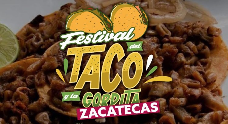 Inicia el Festival del Taco y la Gordita